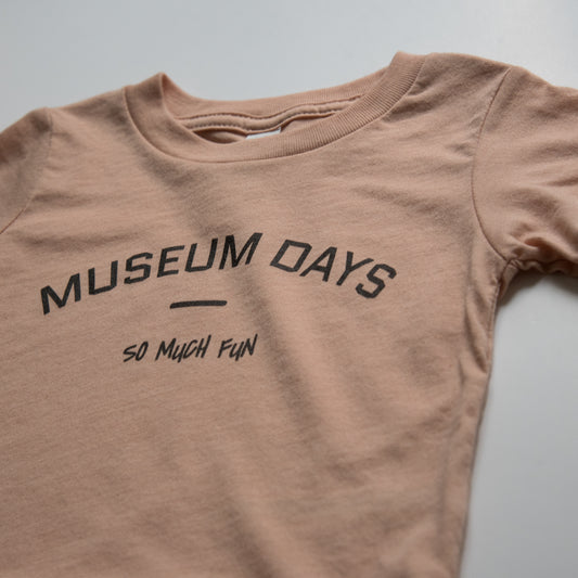 MUSEUM DAYS SO MUCH FUN - Short Sleeve Baby Tee - 3 COLORS! - Little Mate Adventures 