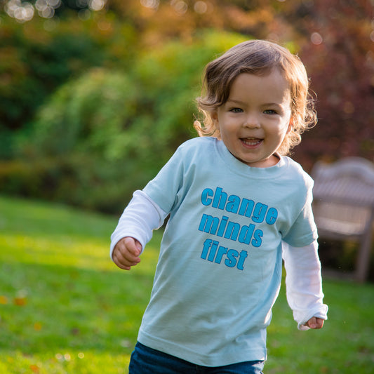 CHANGE MINDS FIRST - Short Sleeve T Shirt - Little Mate Adventures