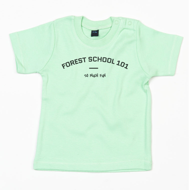 FOREST SCHOOL 101 SO MUCH FUN - Short Sleeve Baby T Shirt