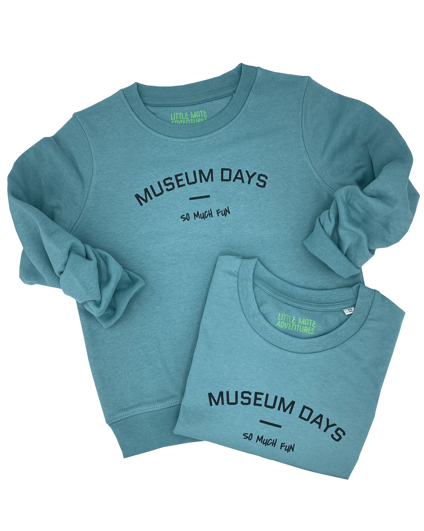 MUSEUM DAYS SO MUCH FUN - Adult Sweatshirt - Little Mate Adventures