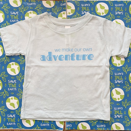 WE MAKE OUR OWN ADVENTURE - Short Sleeve Adult T Shirt - Little Mate Adventures